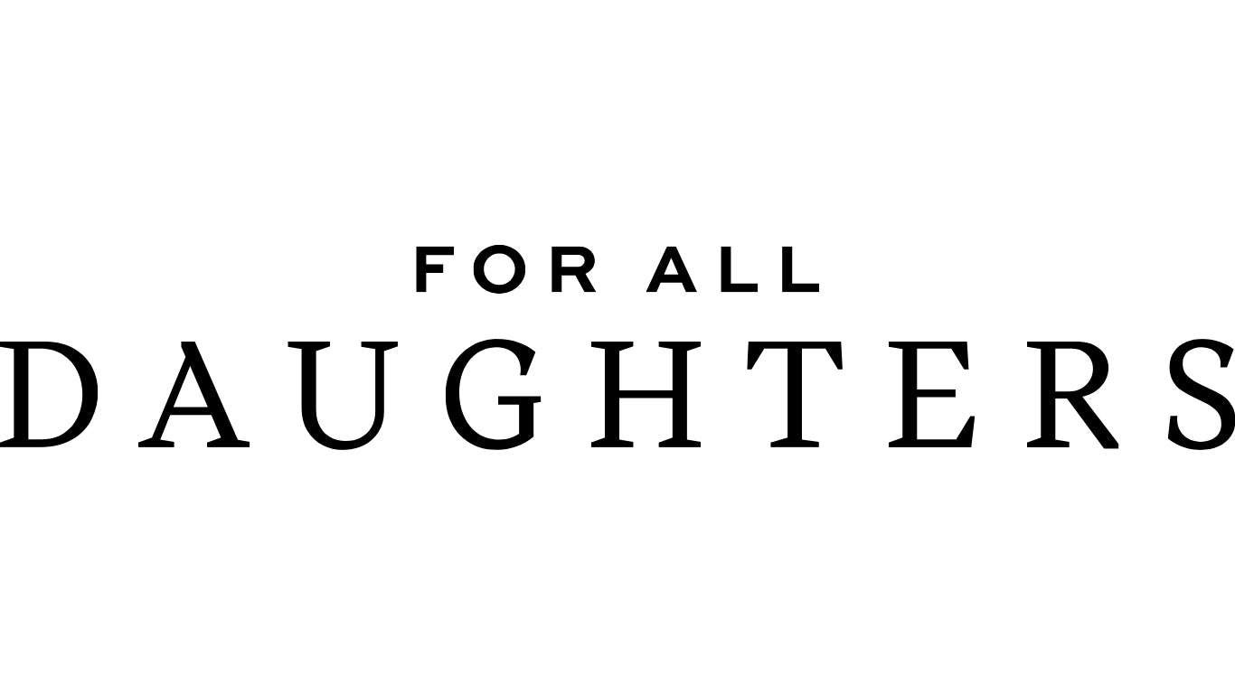 For All Daughters